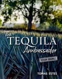 Tomas Estes: The Tequila Ambassador V.O.